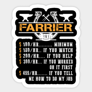 Farrier Hourly Rate T-Shirt Funny Farrier Horse Sticker